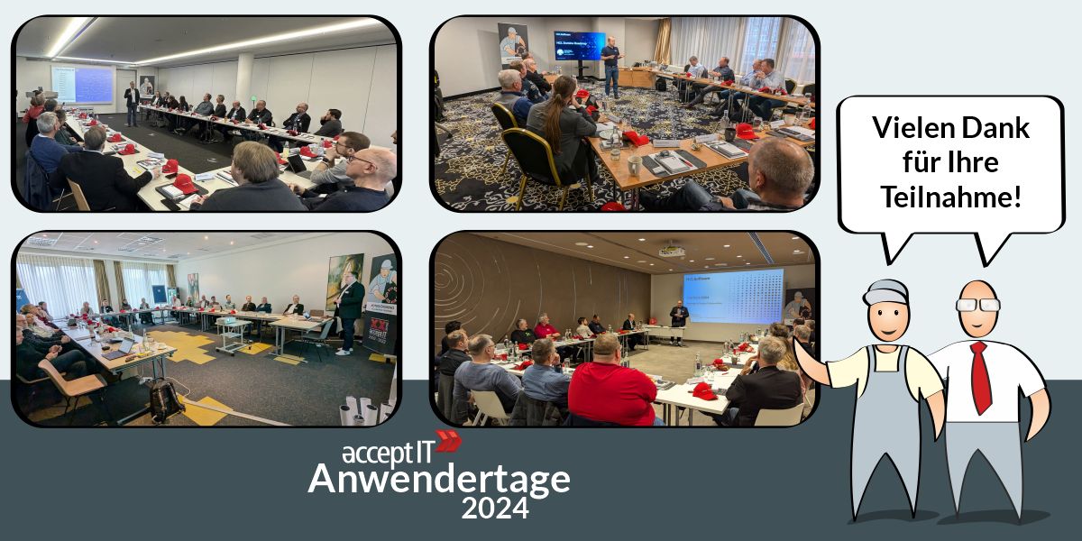 Vier Fotos aus den Tagungsräumen der Anwendertage 2024, daneben die Comicfiguren von acceptIT mit dem Satz: Vielen Dank für Ihre Teilnahme