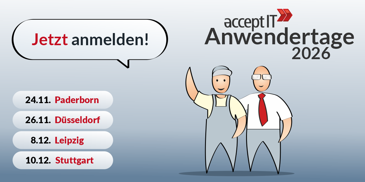 Melden Sie sich zu den acceptIT Anwendertagen 2026 an!