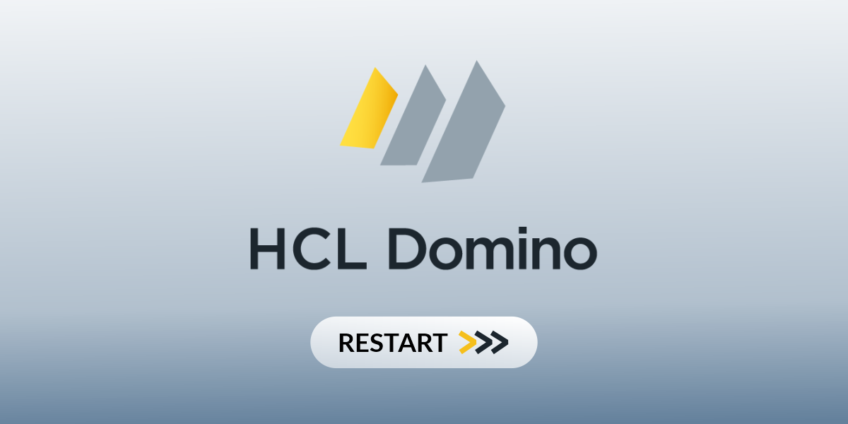Domino+ Restart — mehr aus Domino herausholen, ganz gleich, wo Sie stehen